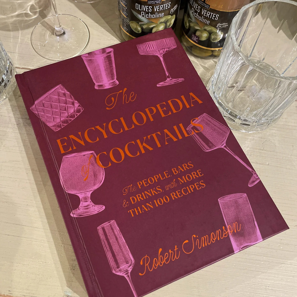 The Encyclopedia of Cocktails
