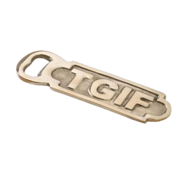 Brass TGIF Bottle Opener