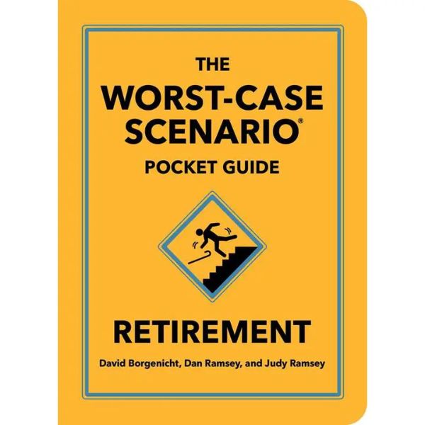 Worst-Case Scenario Pocket Guide: Retirement