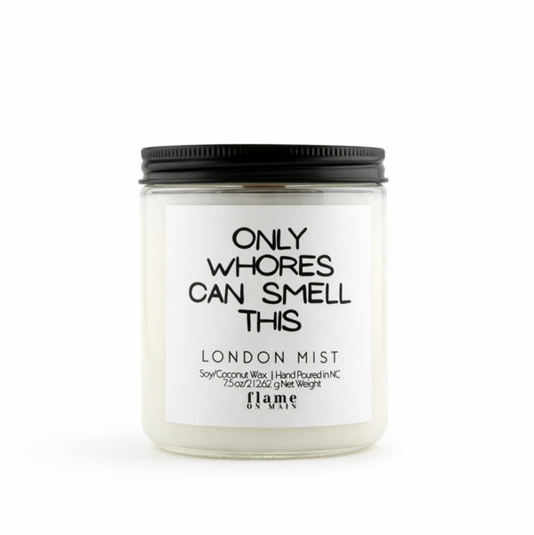 Flame On Main Funny Line  - Smell This 7.5oz
