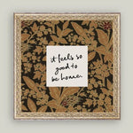 So Good To Be Home Framed Antique Art, 16 X 16 in. 2