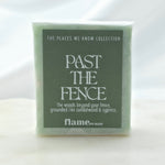 Flame on Main Places We Know Soap, Past The Fence, 3 oz 1