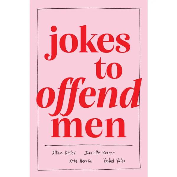 Cover of a pink book titled Jokes To Offend Men in bold red letters, a humorous gift item featured by Knotty and Board, suitable for amusing decor and entertaining moments.